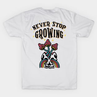 Grow and glow T-Shirt